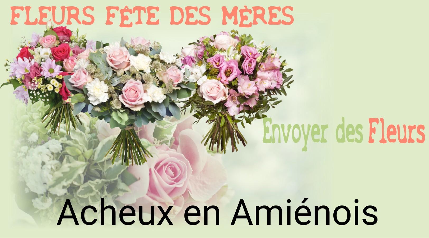 Bouquet de Fête des Mères livré à Acheux-en-Amiénois